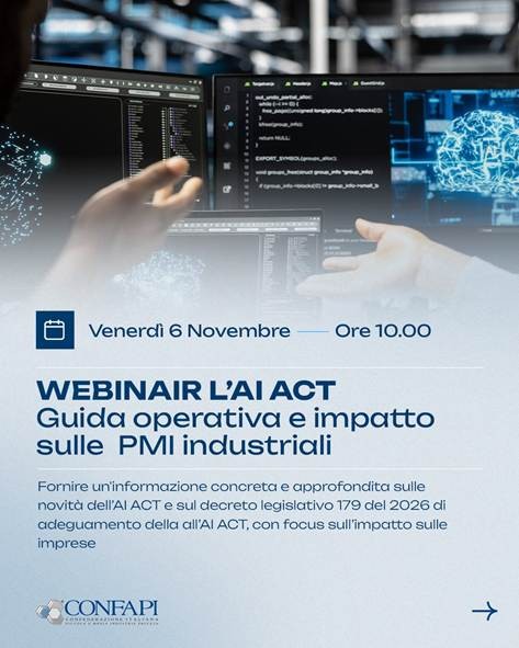 AI Act e D.Lgs. 179/2026: nuovi obblighi per le imprese e webinar Confapi il 6 novembre